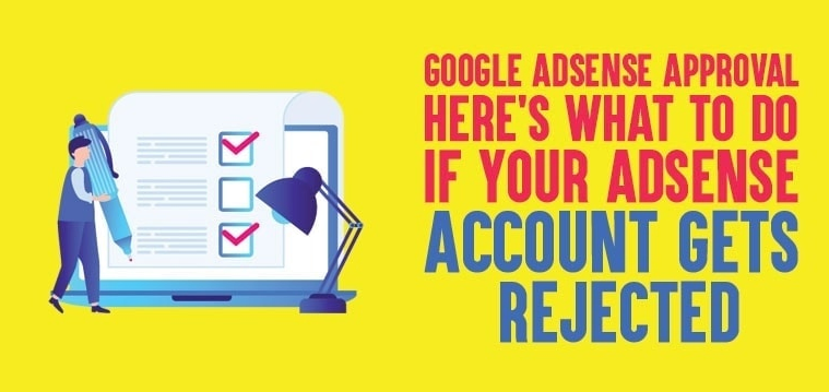 Common AdSense Rejection Reasons you have must Avoid them