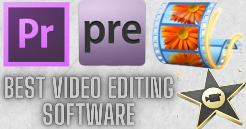 Best Video Editing Software