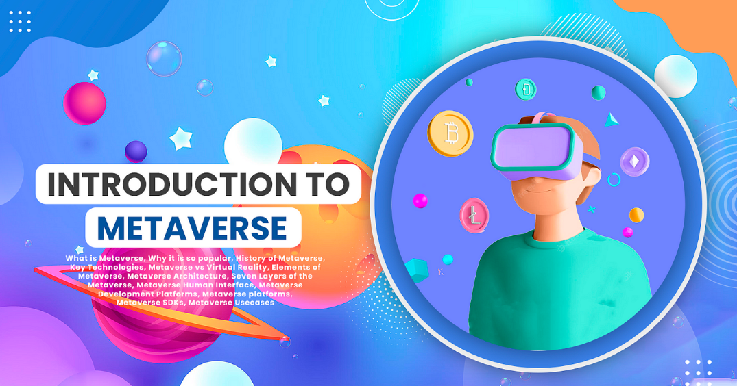 introduction of Metaverse